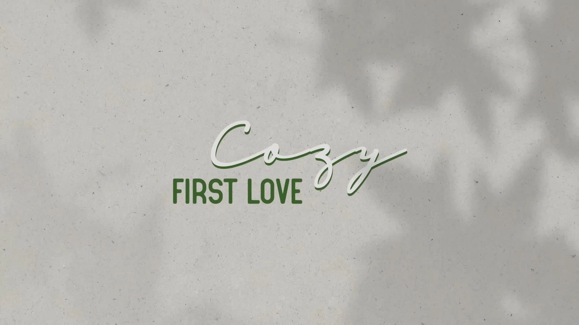 Cozy First Love