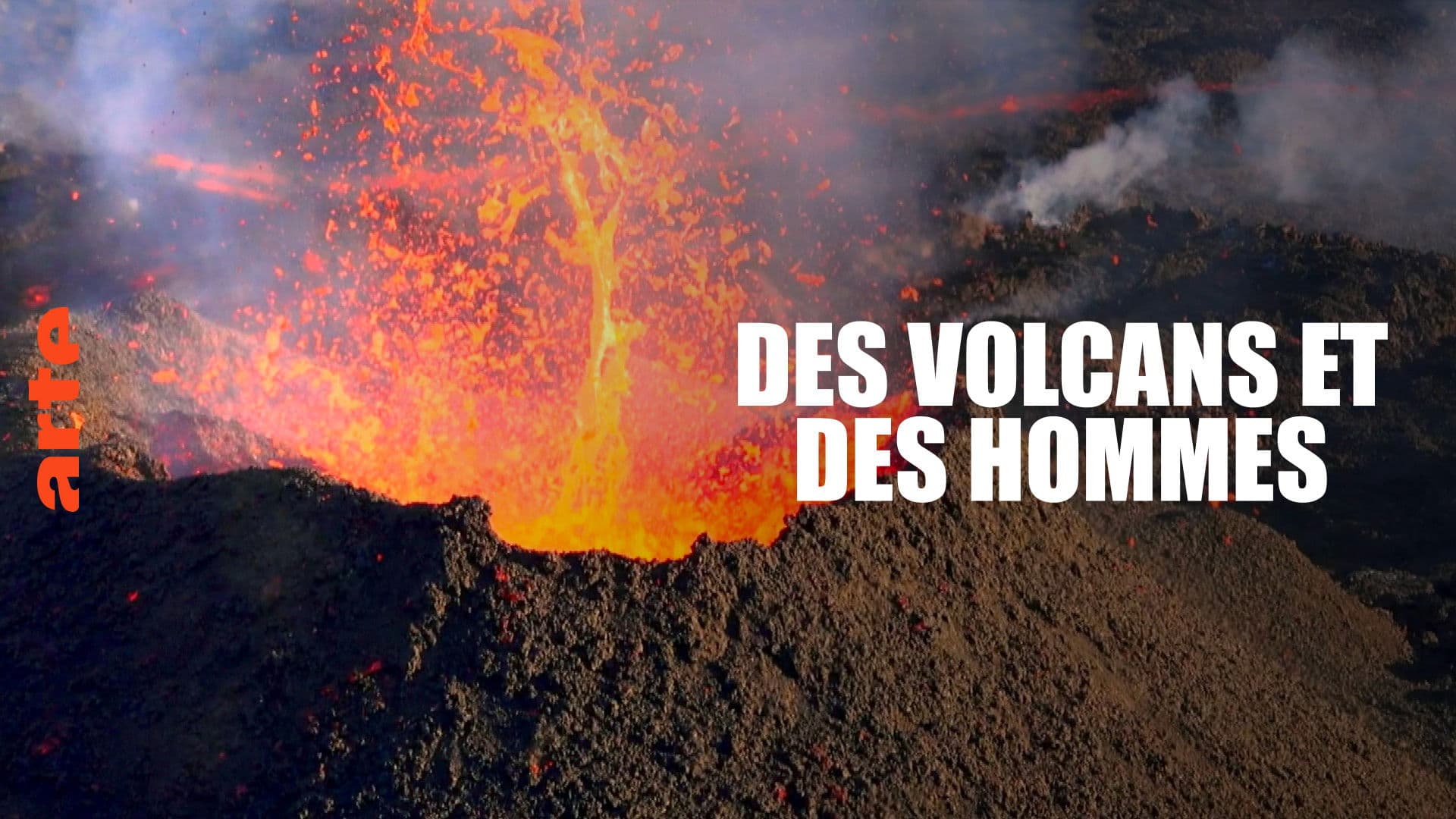 Des volcans et des hommes