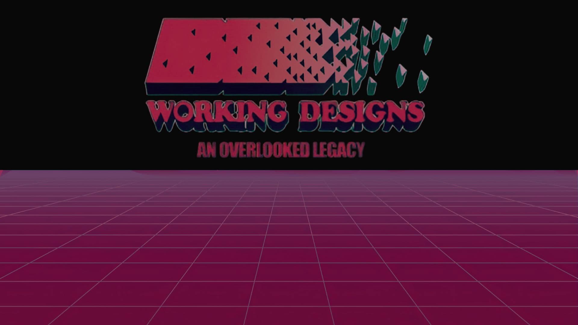 Working Designs: An Overlooked Legacy