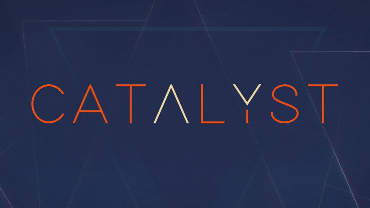 Catalyst