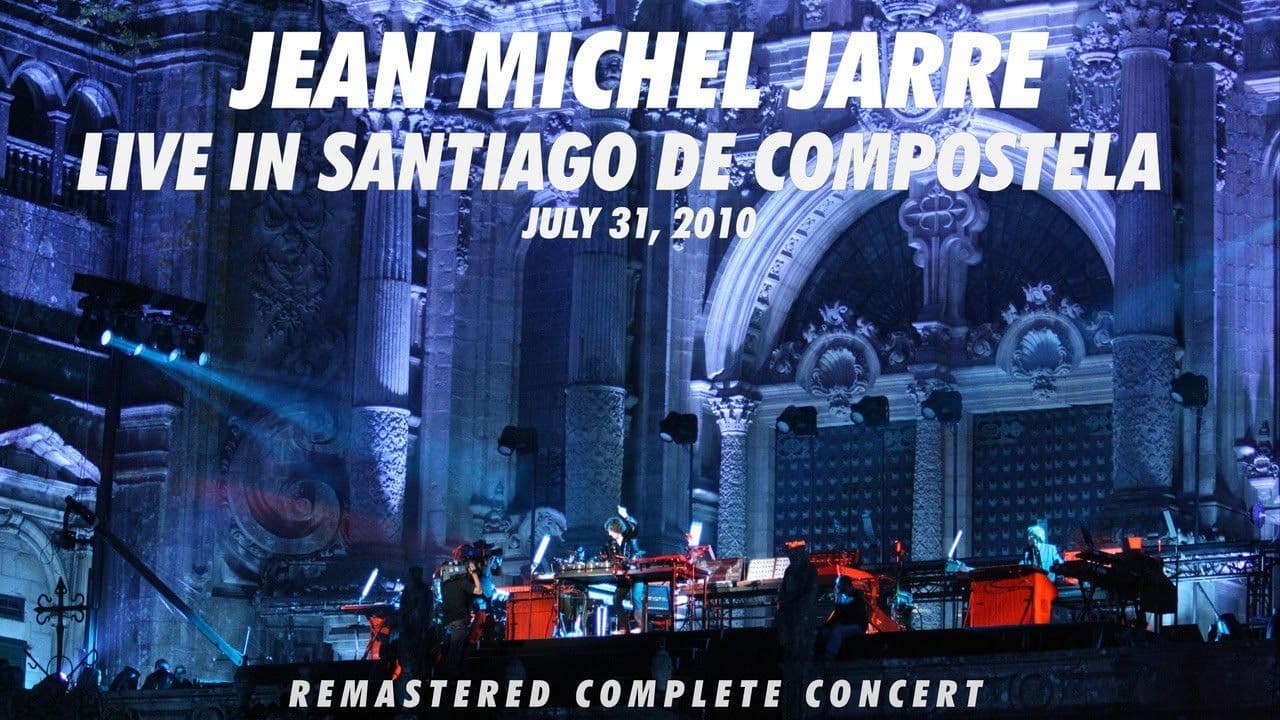 Jean-Michel Jarre – Santiago de Compostela