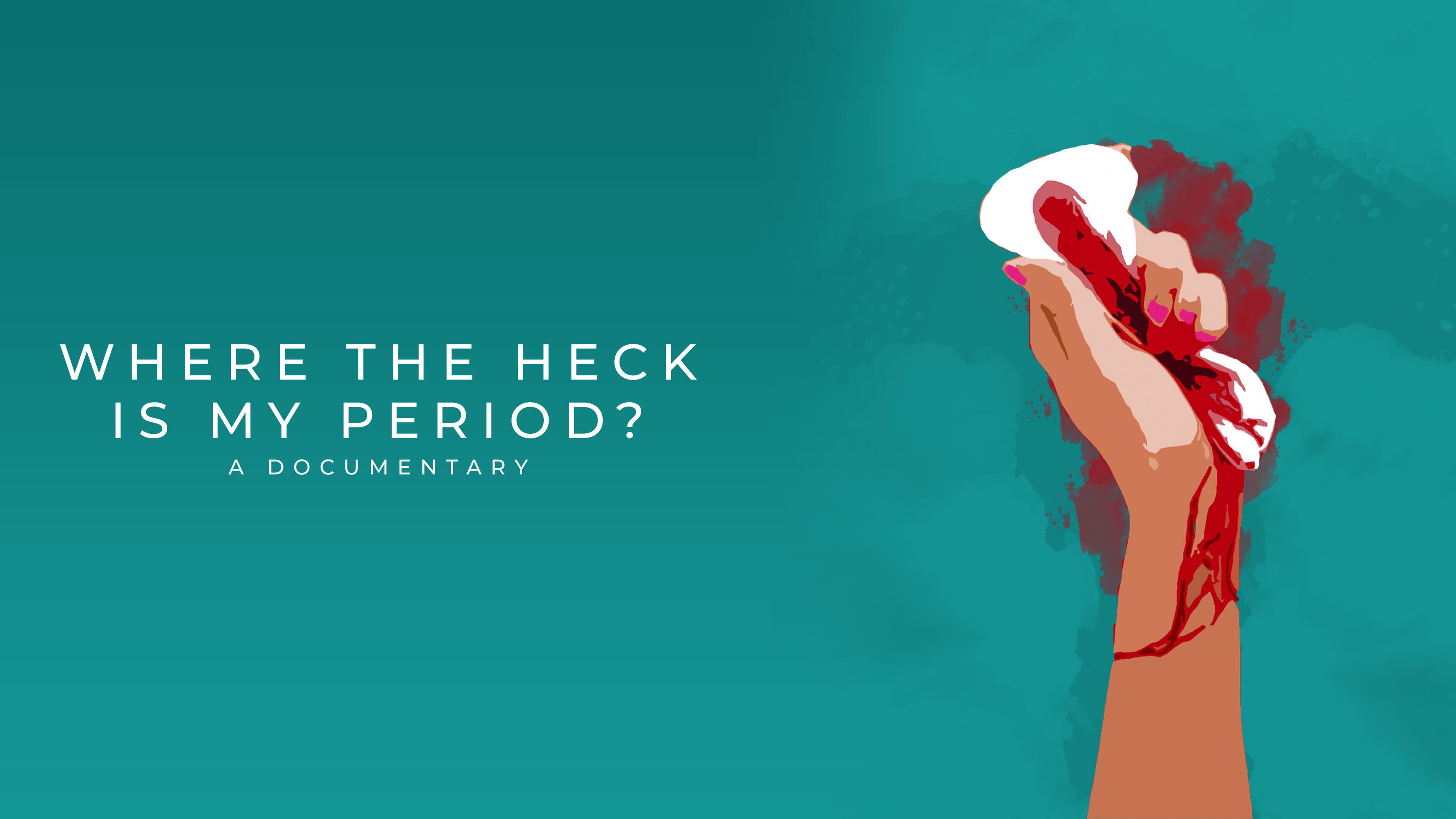 Where the Heck Is My Period?