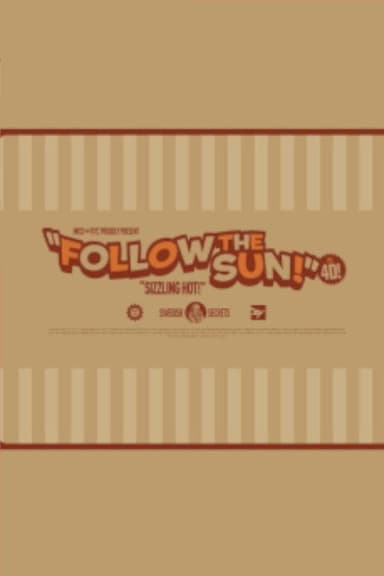 Follow the Sun!