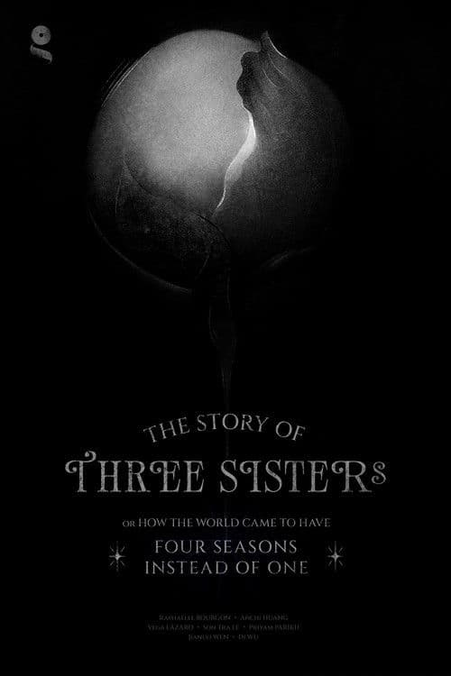 The Story of Three Sisters or How the World Came to Have Four Seasons Instead of One