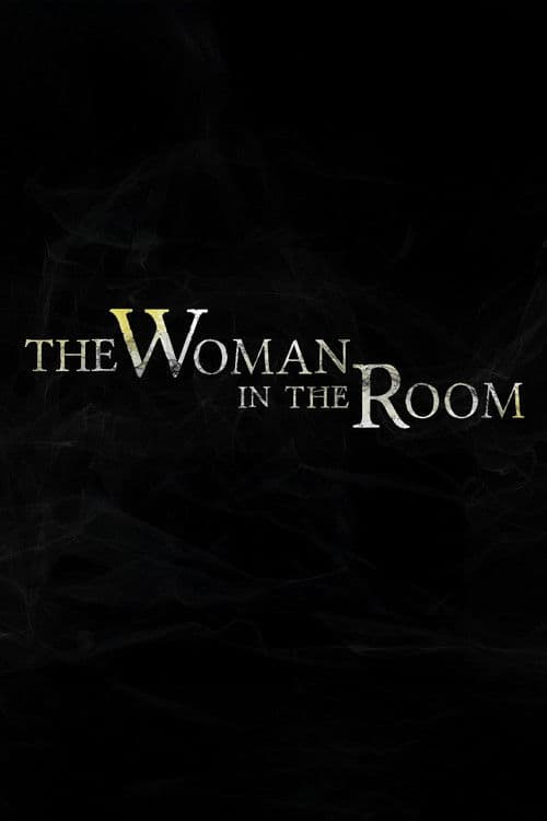 The Woman in the Room