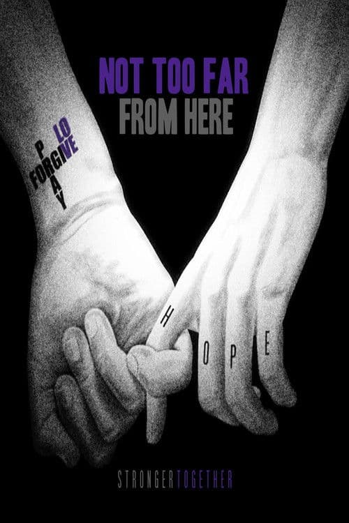 Not Too Far from Here