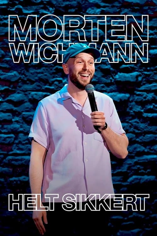 Morten Wichmann: Helt Sikkert