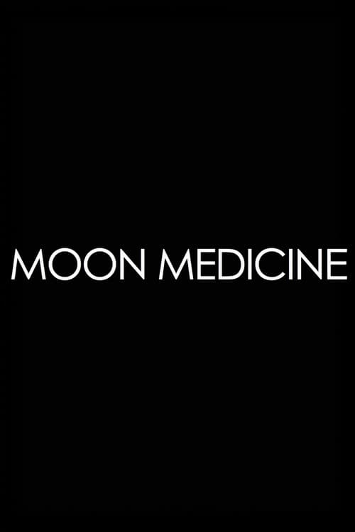 Moon Medicine - Moonrising