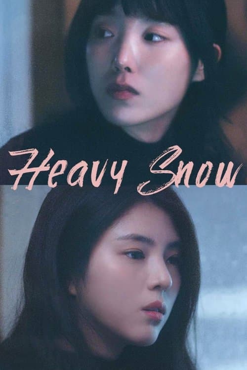 Heavy Snow