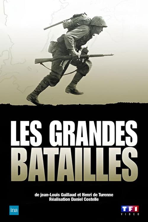 Les Grandes Batailles