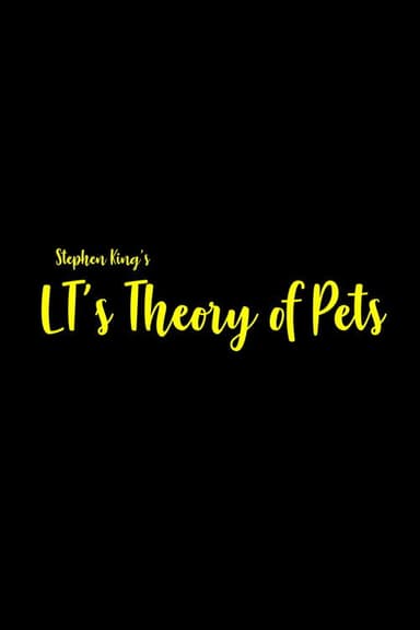 LT's Theory of Pets