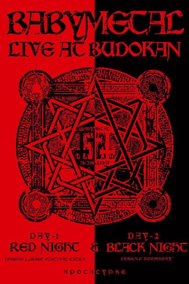BABYMETAL - Live at Budokan ~Red Night & Black Night Apocalypse~