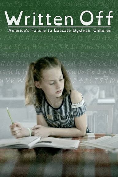 Written Off: America's Failure to Educate Dyslexic Children