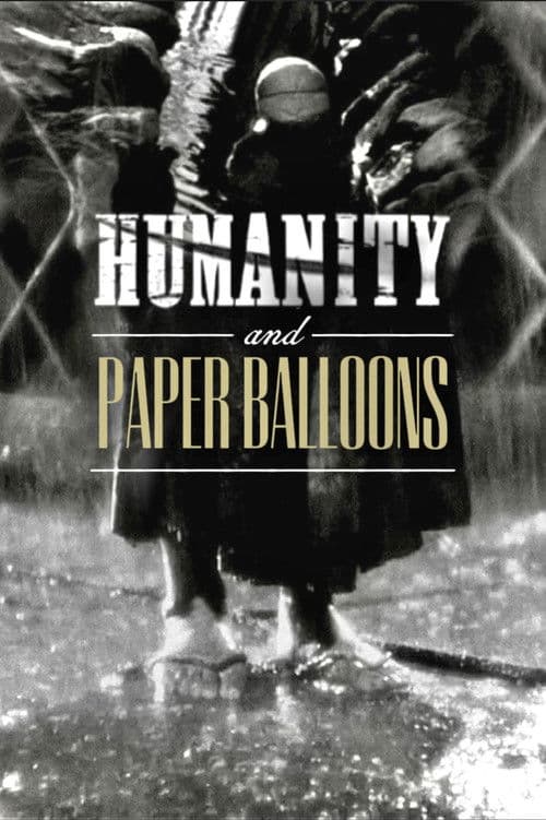 Humanity and Paper Balloons