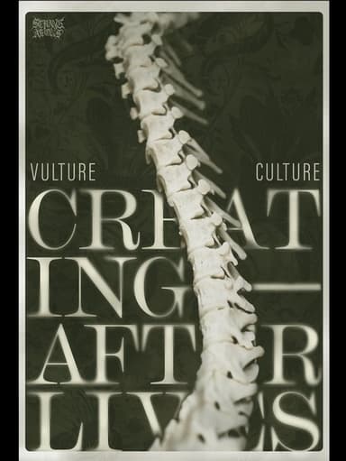 Vulture Culture: Creating Afterlives
