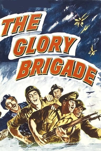 The Glory Brigade