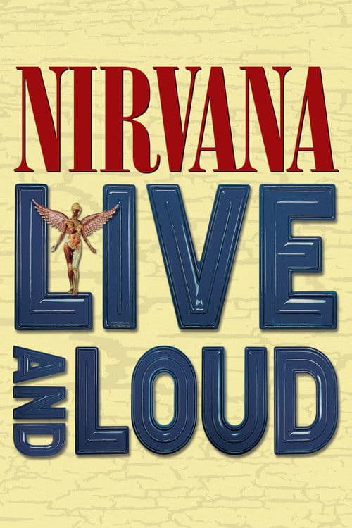 Nirvana: Live And Loud