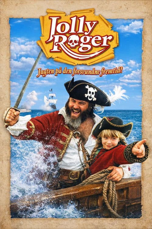 Jolly Roger - Jagten på den forsvundne fremtid!