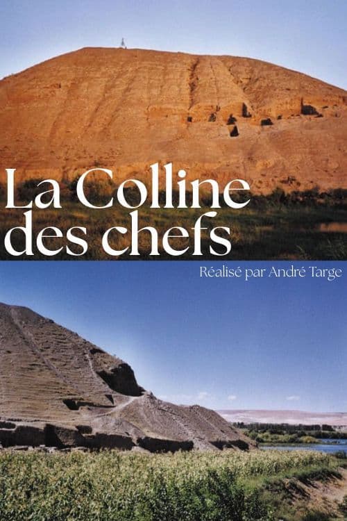 La Colline des chefs