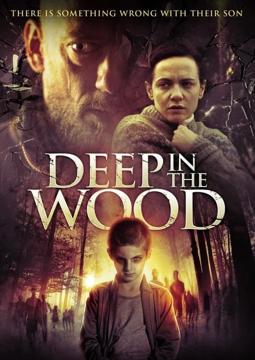 Deep In The Wood