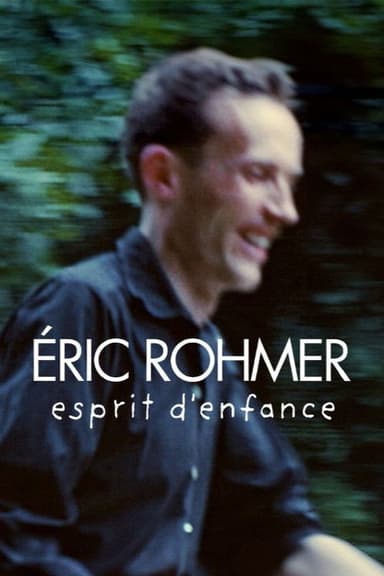 Éric Rohmer, Childhood Spirit