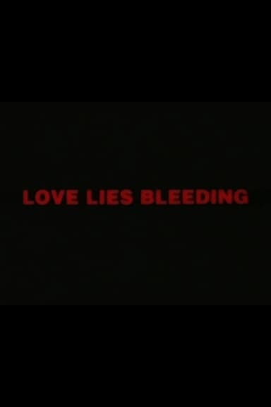 Love Lies Bleeding