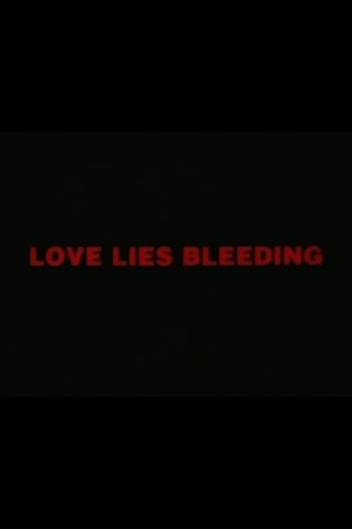 Love Lies Bleeding