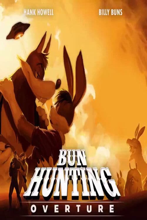 Bun Hunting: Overture