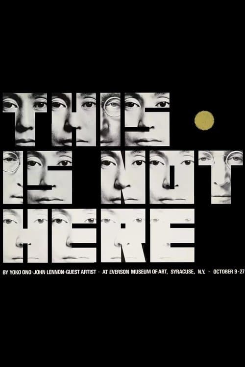 Yoko Ono: This Is Not Here