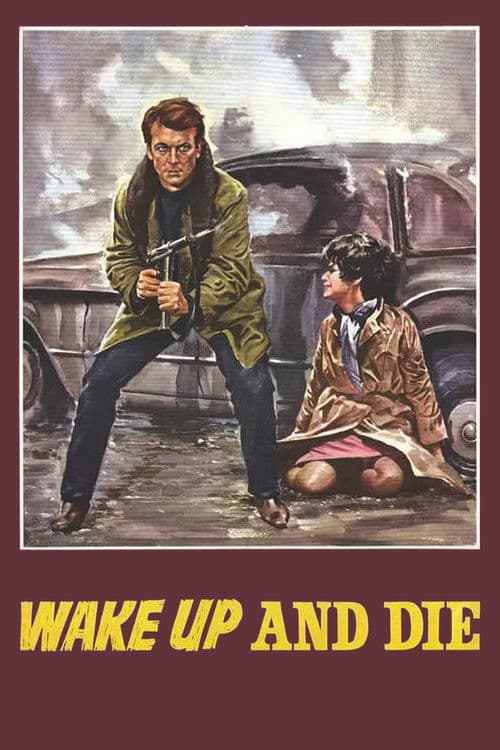 Wake Up and Die