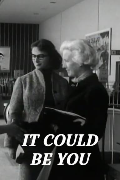 It Could Be You