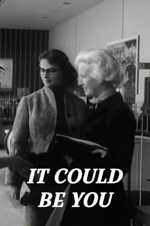 It Could Be You