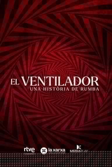 El ventilador. Una història de rumba