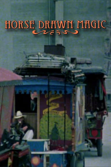 Horse Drawn Magic