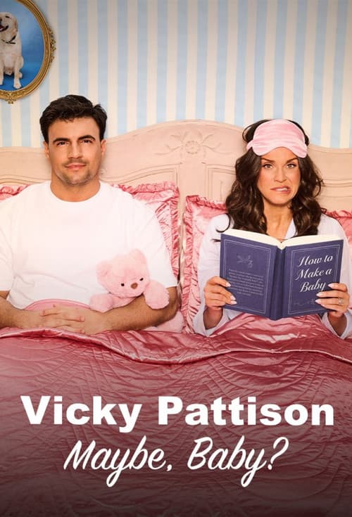 Vicky Pattison: Maybe, Baby?