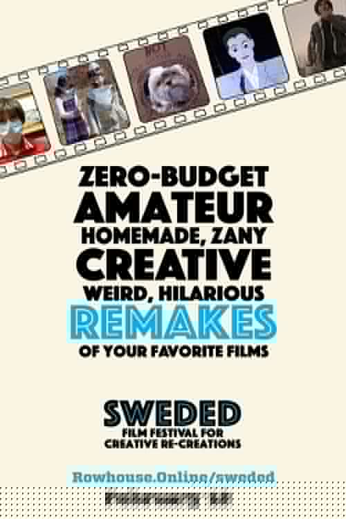 Sweded Film Festival for Creative Re-Creations