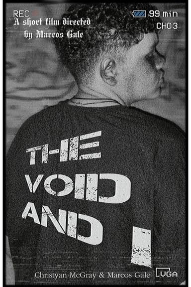 The Void And I
