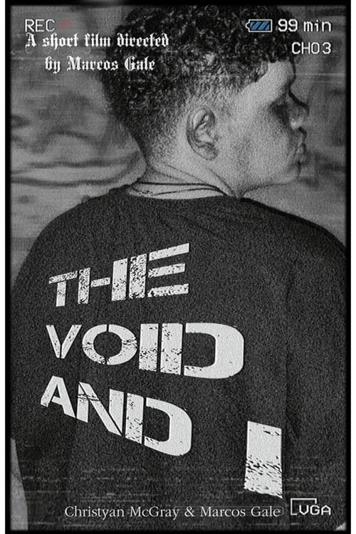 The Void And I