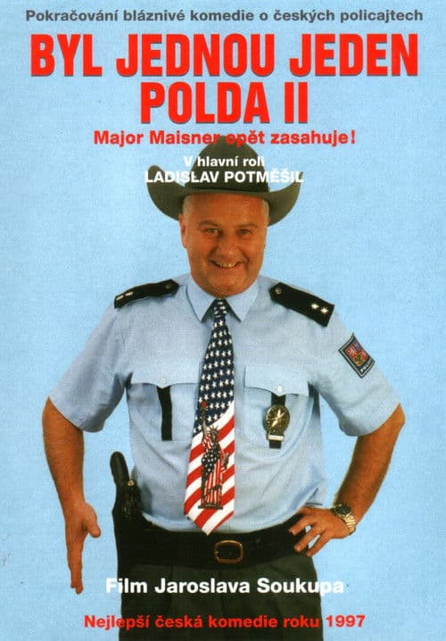 Byl jednou jeden polda II – major Maisner opět zasahuje!