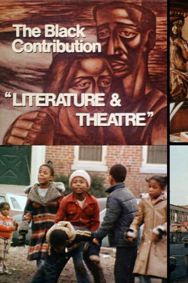 The Black Contribution: Literature and Theatre