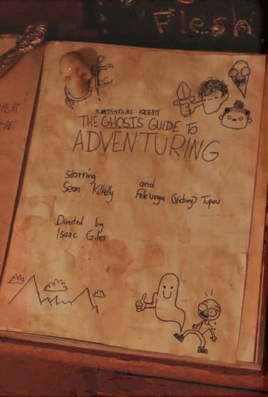 The Ghost's Guide to Adventuring