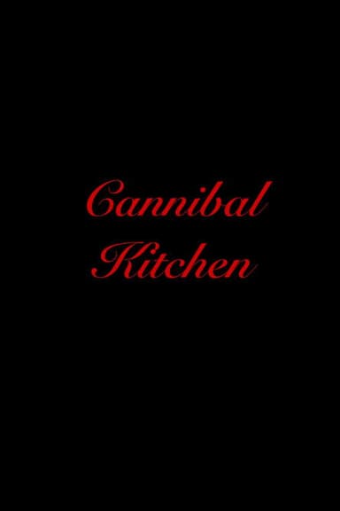 Cannibal Kitchen