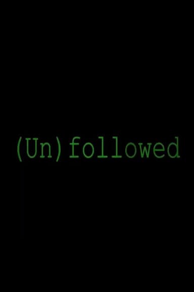 Unfollowed