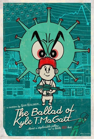 The Ballad of Kyle T. MaGatt