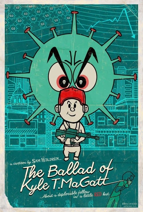 The Ballad of Kyle T. MaGatt