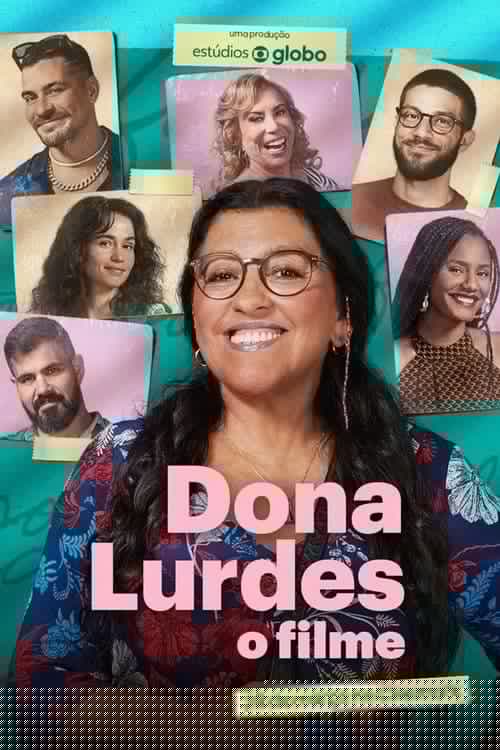 Dona Lurdes: O Filme