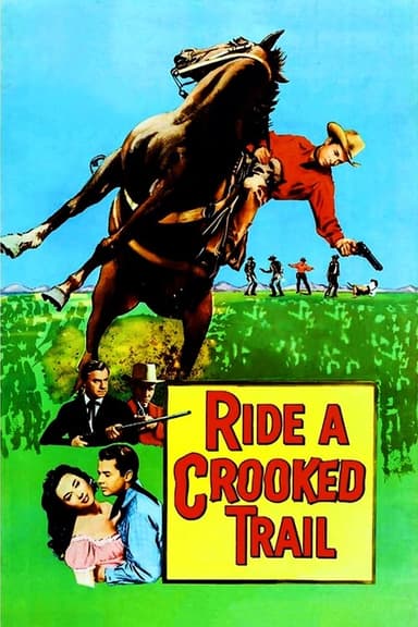 Ride a Crooked Trail