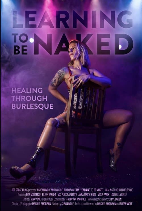 Learning to Be Naked: Healing Through Burlesque