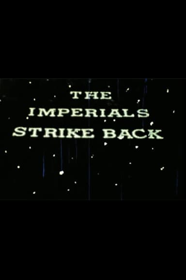 The Imperials Strike Back