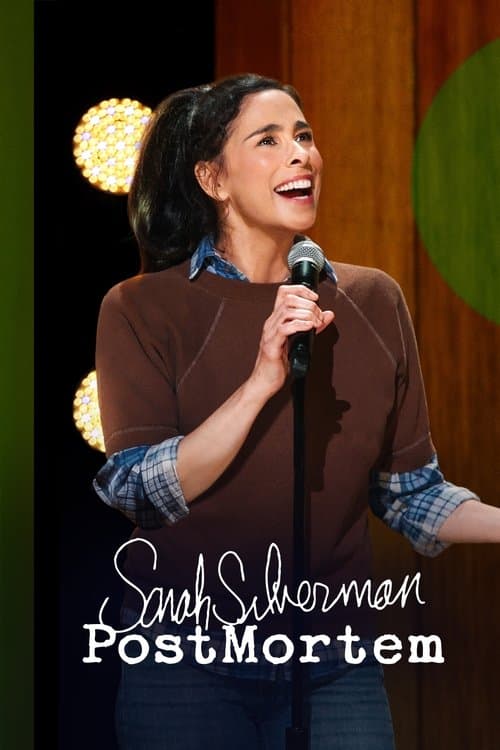 Sarah Silverman: PostMortem